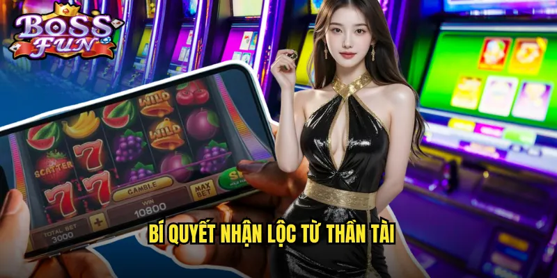 Bí quyết nhận lộc từ Thần tài
